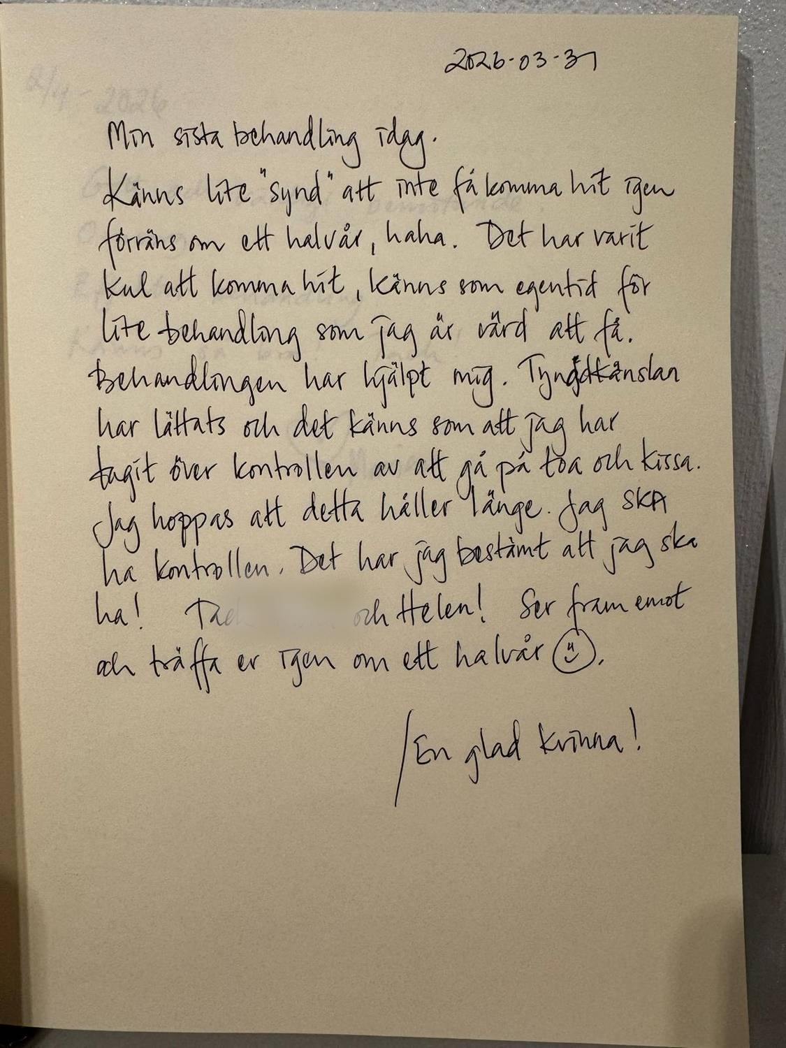 Handskriven recension i gästboken, 31 mars 2026: tyngdkänslan har lättat och kontrollen är tillbaka.