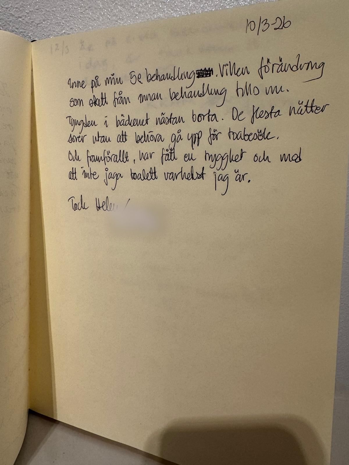 Handskriven recension i gästboken, 10 mars 2026: tyngden i bäckenet nästan borta efter femte behandlingen.